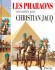 Les Pharaons racont�s par Christian Jacq - Christian Jacq