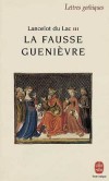 Lancelot du Lac T3 - La fausse Guenivre  - Anonyme - Libristo