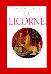 La Licorne - CAROUTCH Francesca Yvonne - Libristo