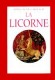 La Licorne - Francesca Yvonne CAROUTCH