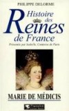 Marie de Mdicis - DELORME Philippe - Libristo
