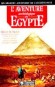 L'aventure archologique en Egypte