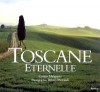 Toscane ternelle - MORANDI Bruno, MALAPARTE Curzio - Libristo
