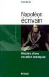 Napolon crivain - MARTIN Andy - Libristo
