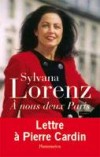 A nous deux Paris - LORENZ Sylvana - Libristo