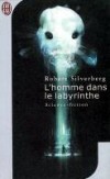 Homme dans le labyrinthe (l') - SILVERBERG Robert - Libristo