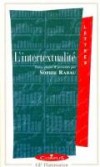 L'intertextualité - tudes des différentes formes : plagiat, parodie, citation, allusion...  - Sophie Rabau - Etudes - Collectif - Libristo