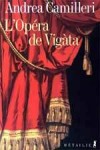 Opra de Vigata (l') - Camilleri Andrea - Libristo