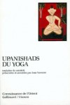 UPANISHADS DU YOGA - Esotrisme et philosophie, yoga - Anonyme - Libristo