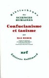 Confucianisme et Taosme - WEBER Max - Libristo