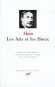 LES ARTS ET LES DIEUX - Alain - Classique - Collection la Pliade -  ALAIN
