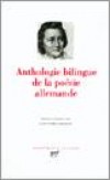 Anthologie bilingue de la posie allemande - Collectif - Libristo