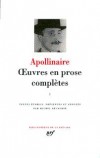 Oeuvres en prose compltes de Guillaume Apollinaire T3 - Apollinaire Guillaume - Libristo