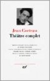 Thtre complet de Jean Cocteau - Cocteau Jean - Libristo