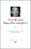 Nouvelles compltes de Paul Morand T1 - MORAND Paul - Libristo