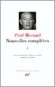 Nouvelles compltes de Paul Morand T1 - Paul MORAND