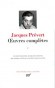 Oeuvres compltes de Jacques Prvert T1 - Jacques Prvert