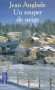Un souper de neige -  Le village de Saint-Coutain, �tabli sur la fronti�re d�partementale entre le Cantal et l�Aveyron a deux mairies, deux �coles, deux �glises etc. - Jean Anglade -  Terroir -  Limousin, Auvergne