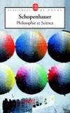 Philosophie et Science - SCHOPENHAUER Arthur - Libristo