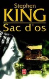  Sac d'os  -   Stephen King  -  Thriller, fantastique - KING Stephen - Libristo