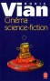 Cinma science-fiction - Boris VIAN