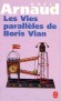 Les Vies parallèles de Boris Vian 