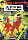 Album n1 - Le Trio de l'trange - LELOUP Roger - Libristo