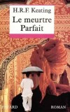 Meurtre Parfait (le) - KEATING H. R. F. - Libristo