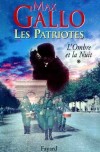 Les Patriotes T1 - Gallo Max - Libristo