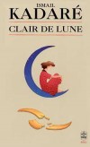 Clair de lune - KADARE Ismal - Libristo