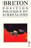 Position politique du surralisme - Breton - Breton Andr - Libristo