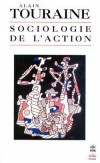 Sociologie de l'action - TOURAINE Alain - Libristo