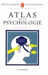 Atlas de la psychologie - Collectif - Libristo