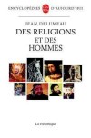 Des religions et des hommes - DELUMEAU Jean - Libristo