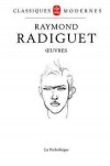 Oeuvres - RADIGUET Raymond - Libristo