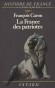 La France des patriotes 1851-1918 -  Franois Caron - Sous la direction de Jean Favier -  Histoire, politique, conomie, culture, mmoire collective, France, Europe