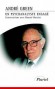 Un psychanalyste engag -   	Andr Green (1927-2012) - Psychanalyste franais d'origine gyptienne. - GREEN Andr   -  Autobiographie