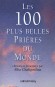 Les 100 plus belles prires du monde  - 100 prires de toutes poques et de tous pays - Alfia Chafigoulina - Religions