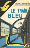 Le Train Bleu - fac simile - Christie Agatha - Libristo