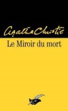 Le Miroir du mort - Christie Agatha - Libristo