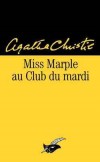 Miss Marple au Club du mardi - Christie Agatha - Libristo