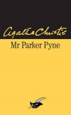 Agatha Christie - Mr Parker Pyne - Christie Agatha - Libristo