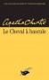 Le Cheval  bascule - Agatha Christie
