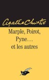 Marple, Poirot, Pyne et les autres - Christie Agatha - Libristo