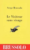 Visiteur sans visage (le) - Brussolo Serge - Libristo