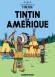 Tintin - Album 3 -Tintin en Amrique - Herg - BD -  HERGE