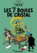 Tintin - Album 13 - Les 7 boules de cristal - Herg - BD