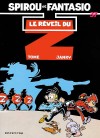 Spirou et Fantasio - Album n37 - Le Rveil du Z - FOURNIER -  BD - VERSINI Dominique - Libristo