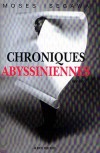 Chroniques abyssiniennes - ISEGOURA Moses - Libristo