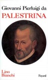 Giovanni Pierluigi da Palestrina - BIANCHI Lino - Libristo